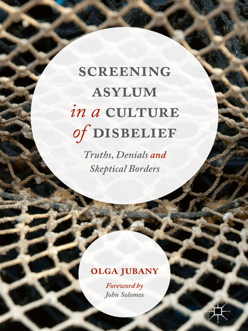 Title details for Screening Asylum in a Culture of Disbelief by Olga Jubany - Available